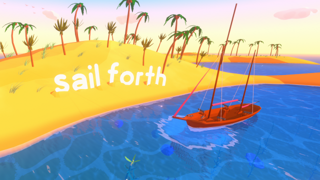 sail forth to seek and find